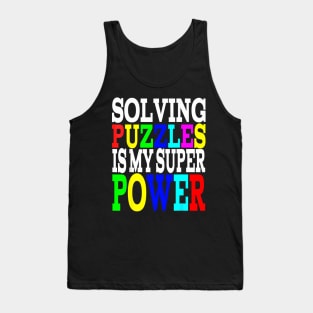 Solving Puzzles Is   For Kids Girls Men Women Tank Top